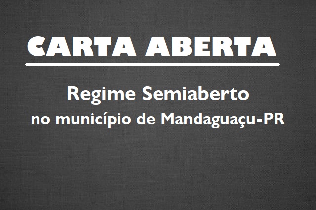 Carta Aberta - Regime semiaberto