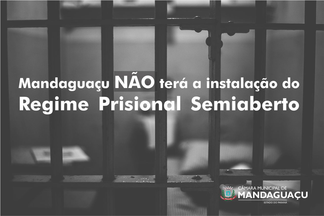 Esclarecimento - Regime Prisional Semiaberto