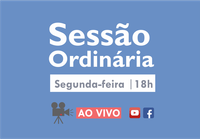 Sessão Ordinária - Segunda-feira às 18h